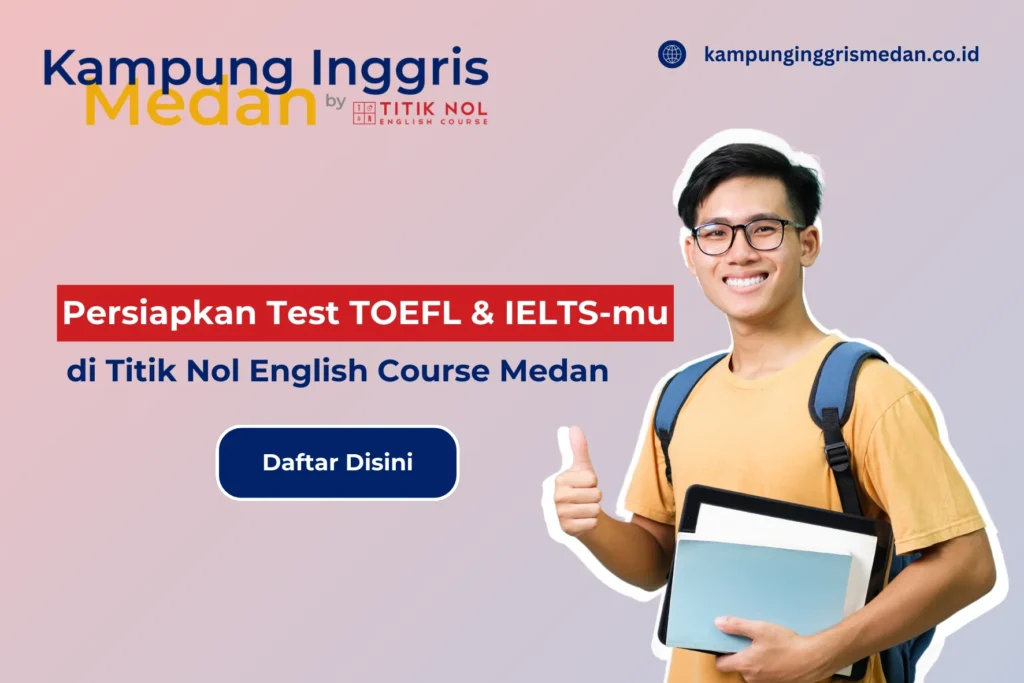 cta toefl dan ielts kampung inggris medan