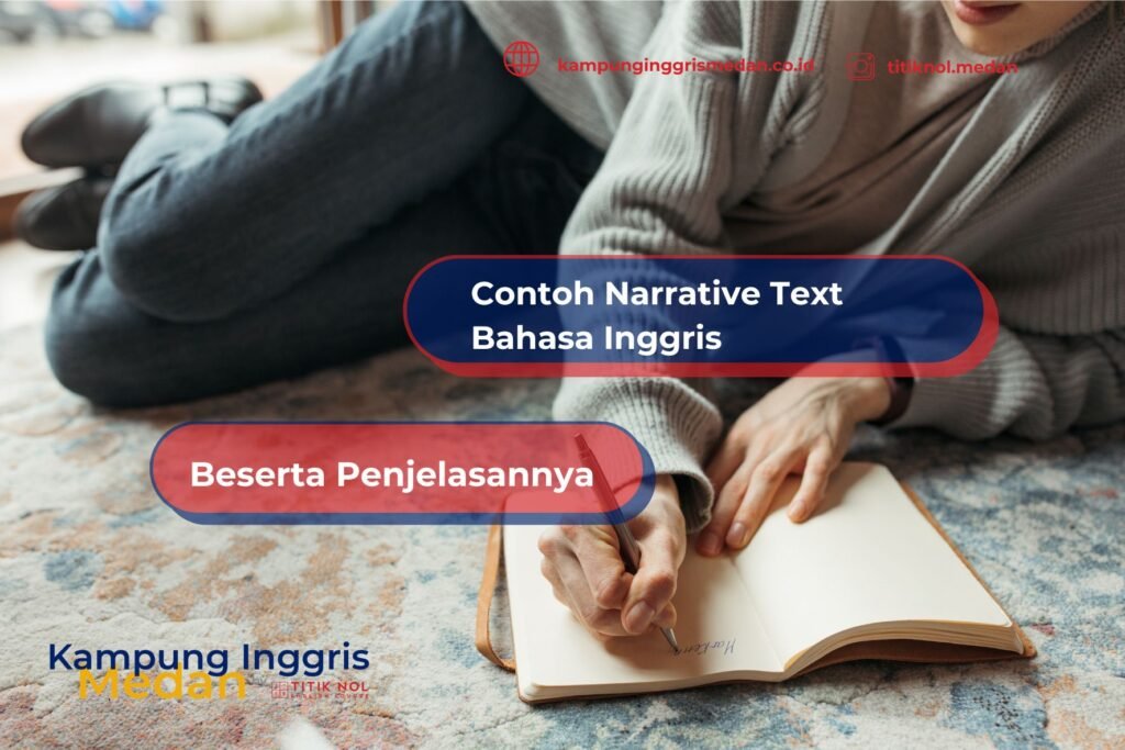 contoh narrative text bahasa inggris