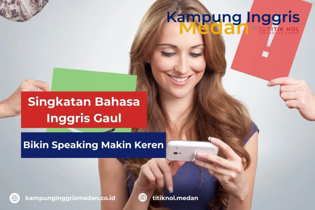 Singkatan Bahasa Inggris Gaul
