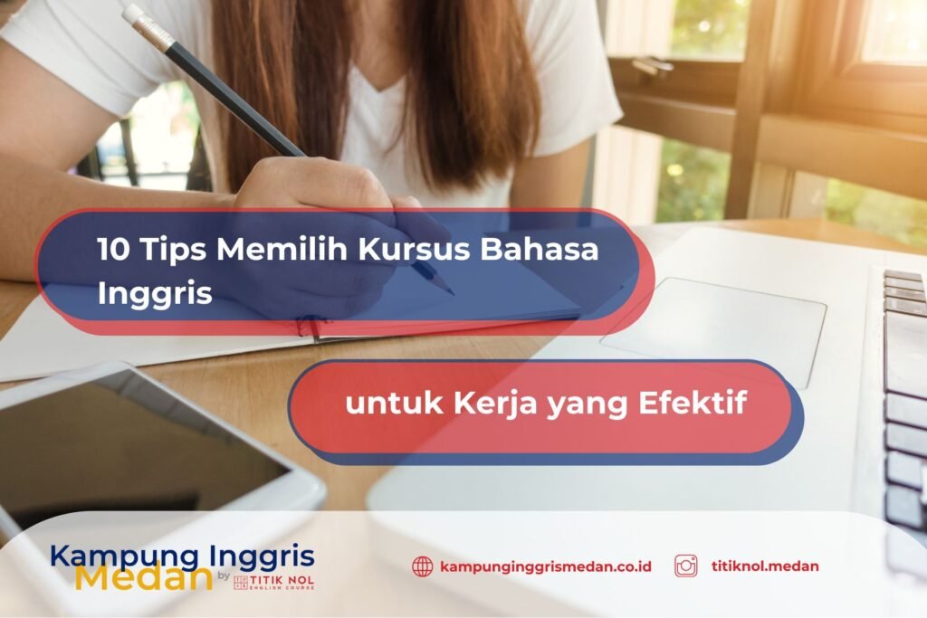 kursus bahasa Inggris untuk Kerja