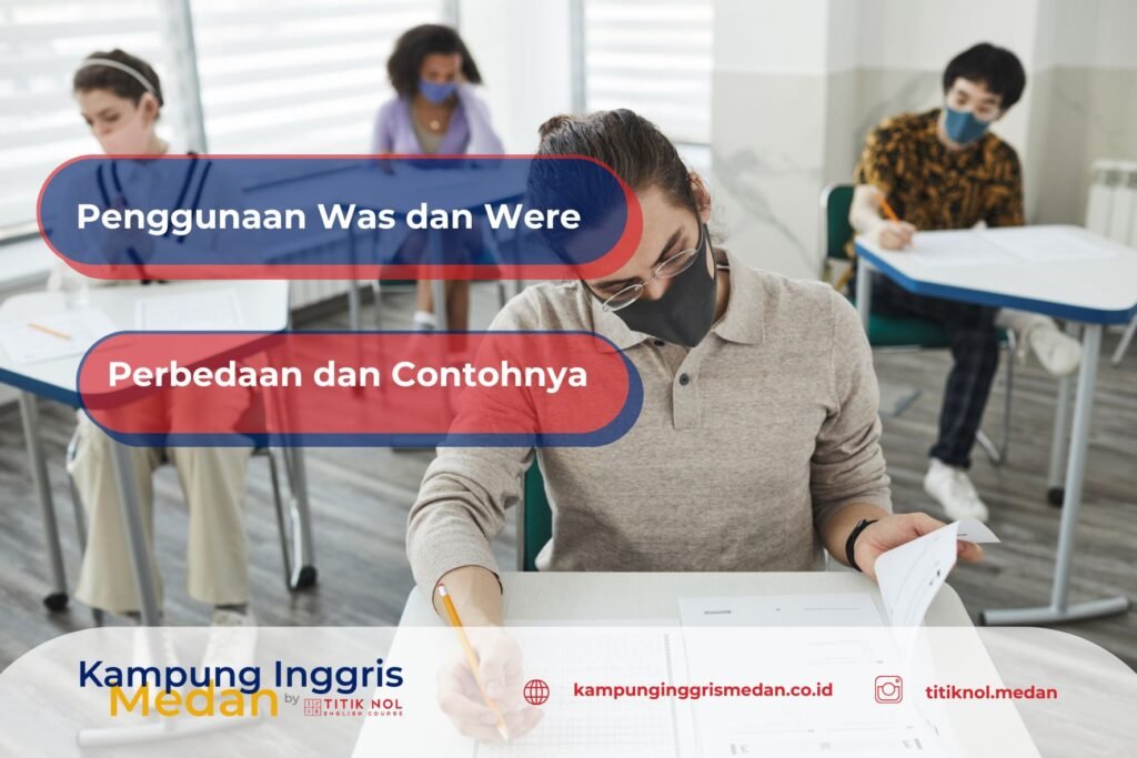 penggunaan was dan were