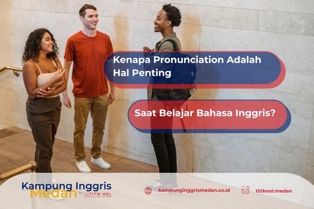 Pronunciation adalah