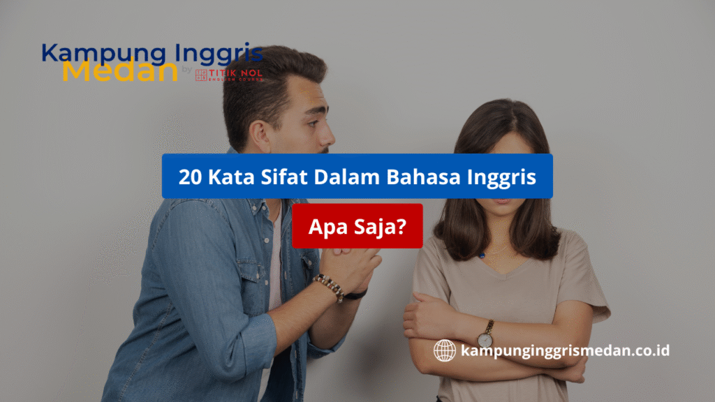 20 kata sifat dalam bahasa Inggris