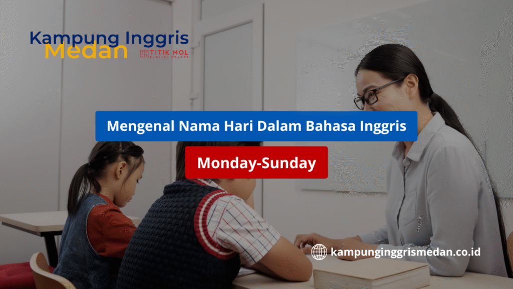 nama hari dalam bahasa Inggris