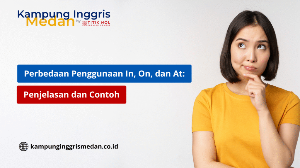 penggunaan in on dan at