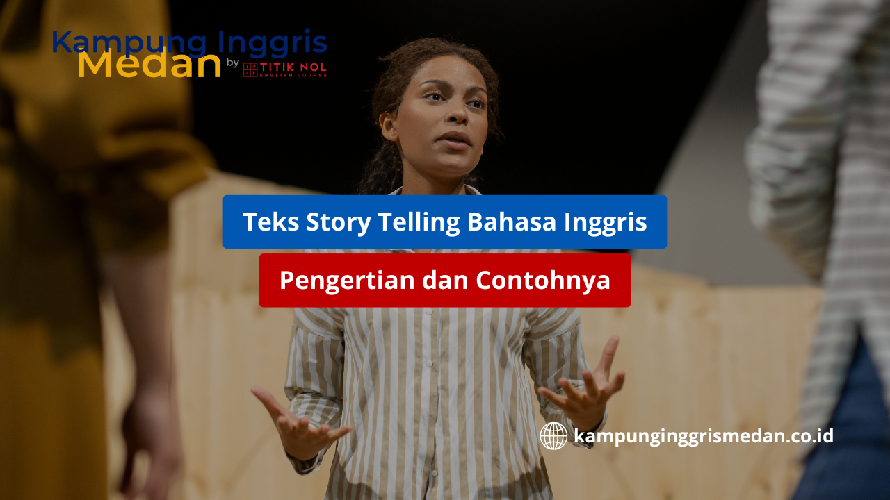 Teks Story Telling