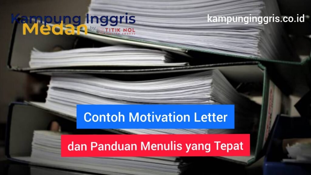 contoh motivation latter